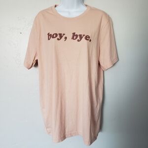 Light Peach Short Sleeve T-shirt Oversized Boy, Bye. Graphic Tee Tunic